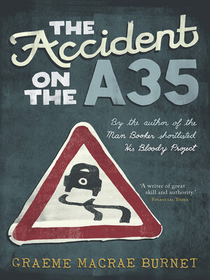 cover image of The Accident on the A35
